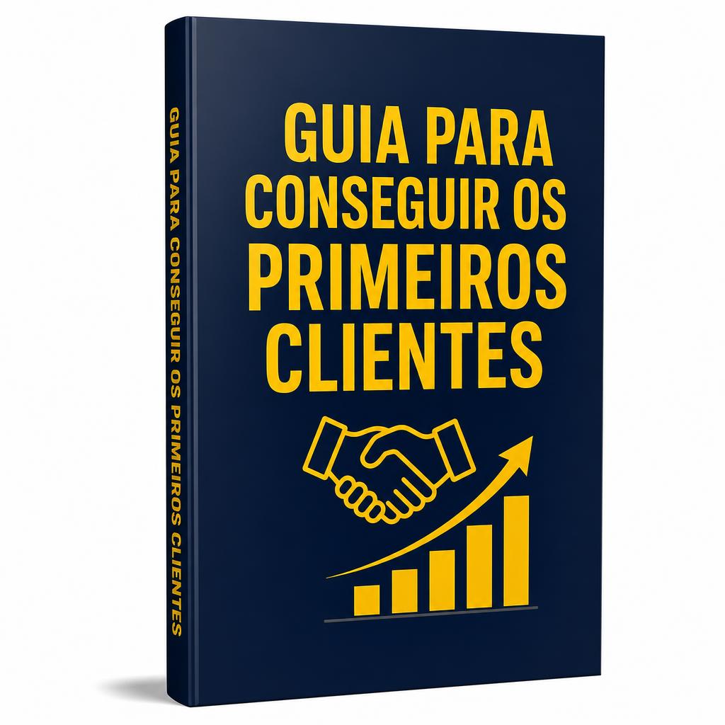 Capa do ebook Guia para Conseguir os Primeiros Clientes